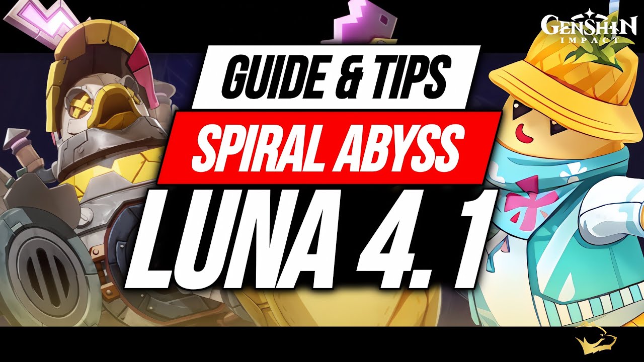 Guide Spiral Abyss Luna 4.1 / 6.3 Floor 11 & 12 Ft Columbina Bintang 4 - Lapakhuda.com