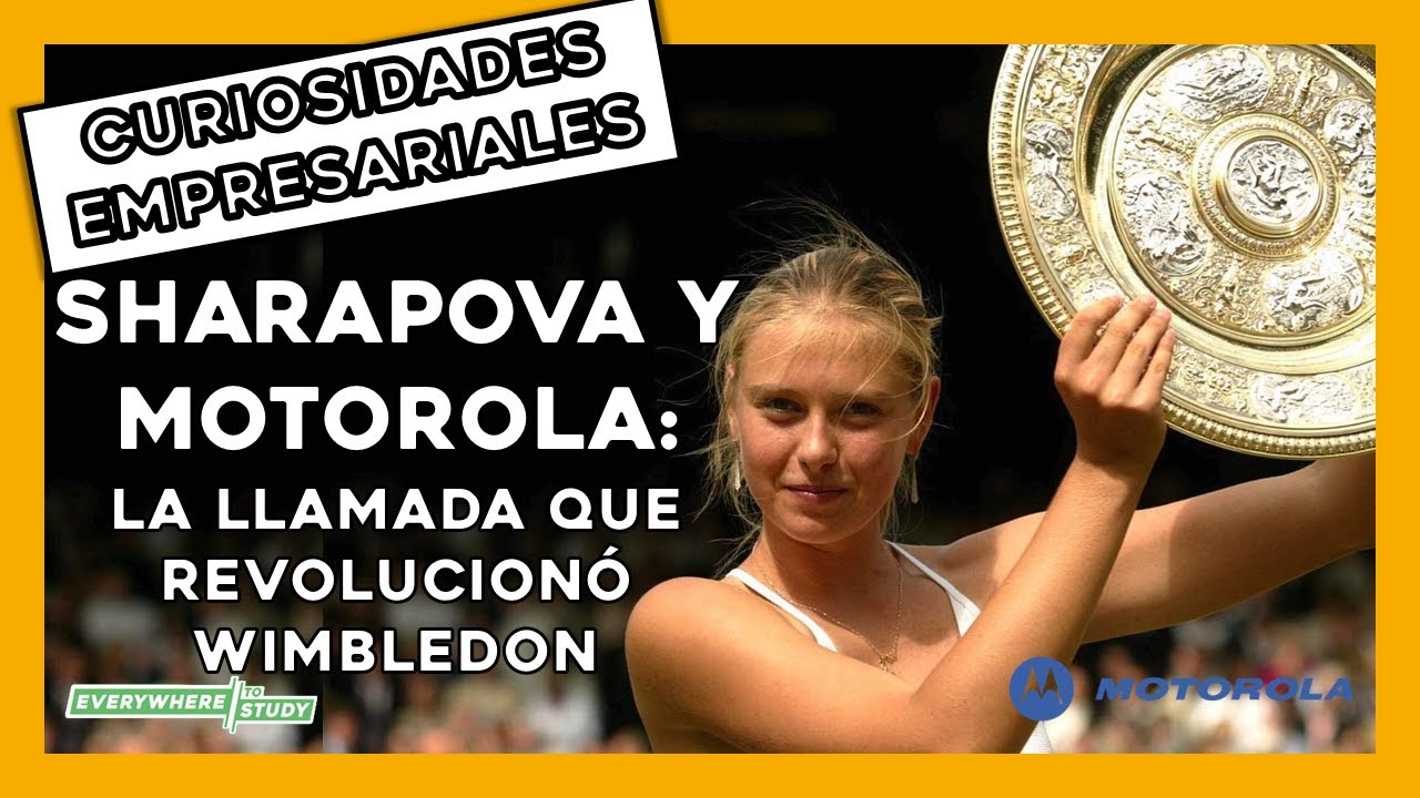 SHARAPOVA y MOTOROLA: La llamada que REVOLUCIONÓ WIMBLEDON