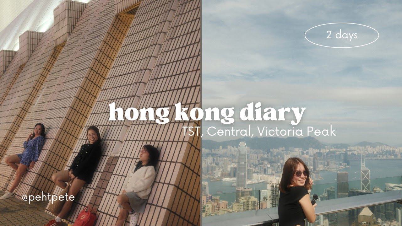 2 Days in Hong Kong | Chill Itinerary | Peak Tram, Avenue of Stars, Central
