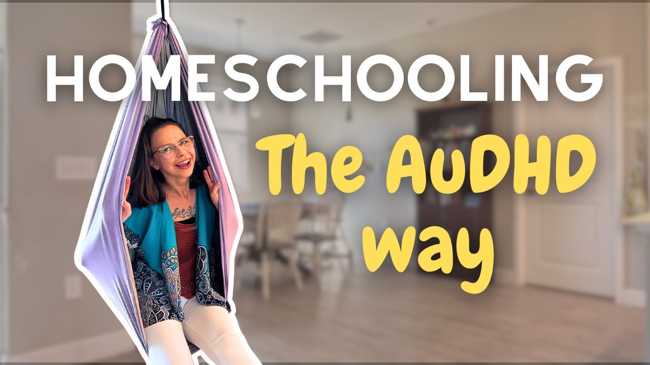 20 AuDHD Accommodations I use in my homeschool that make a HUGE difference!