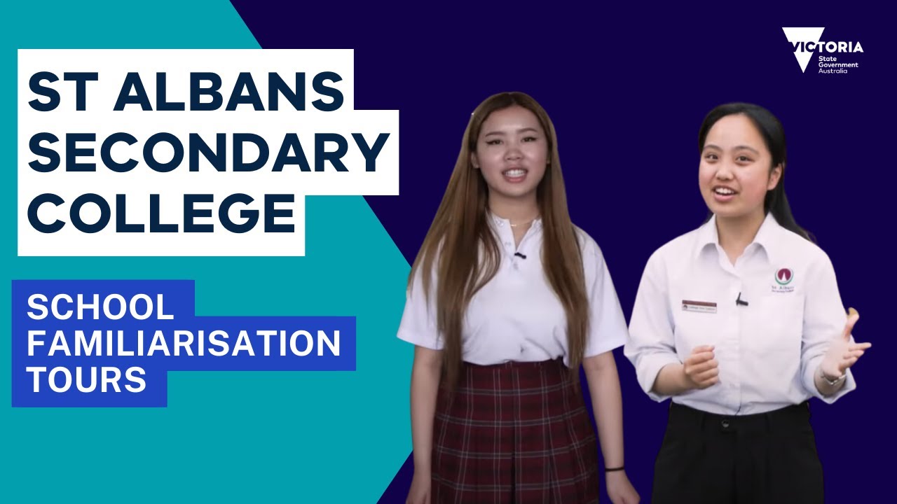 Virtual Familiarisation Tour - St Albans Secondary College