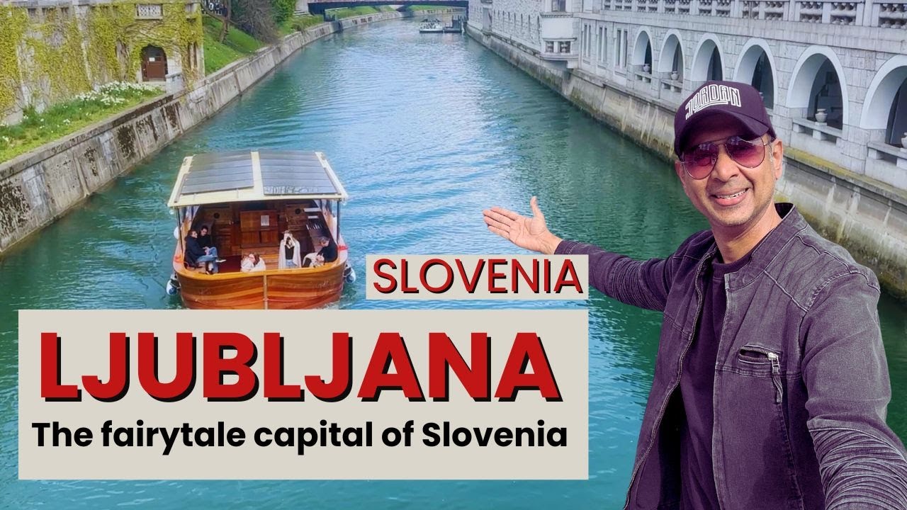 Ljubljana - The Fairytale capital of Slovenia! Hindi Vlog I Indian Traveller