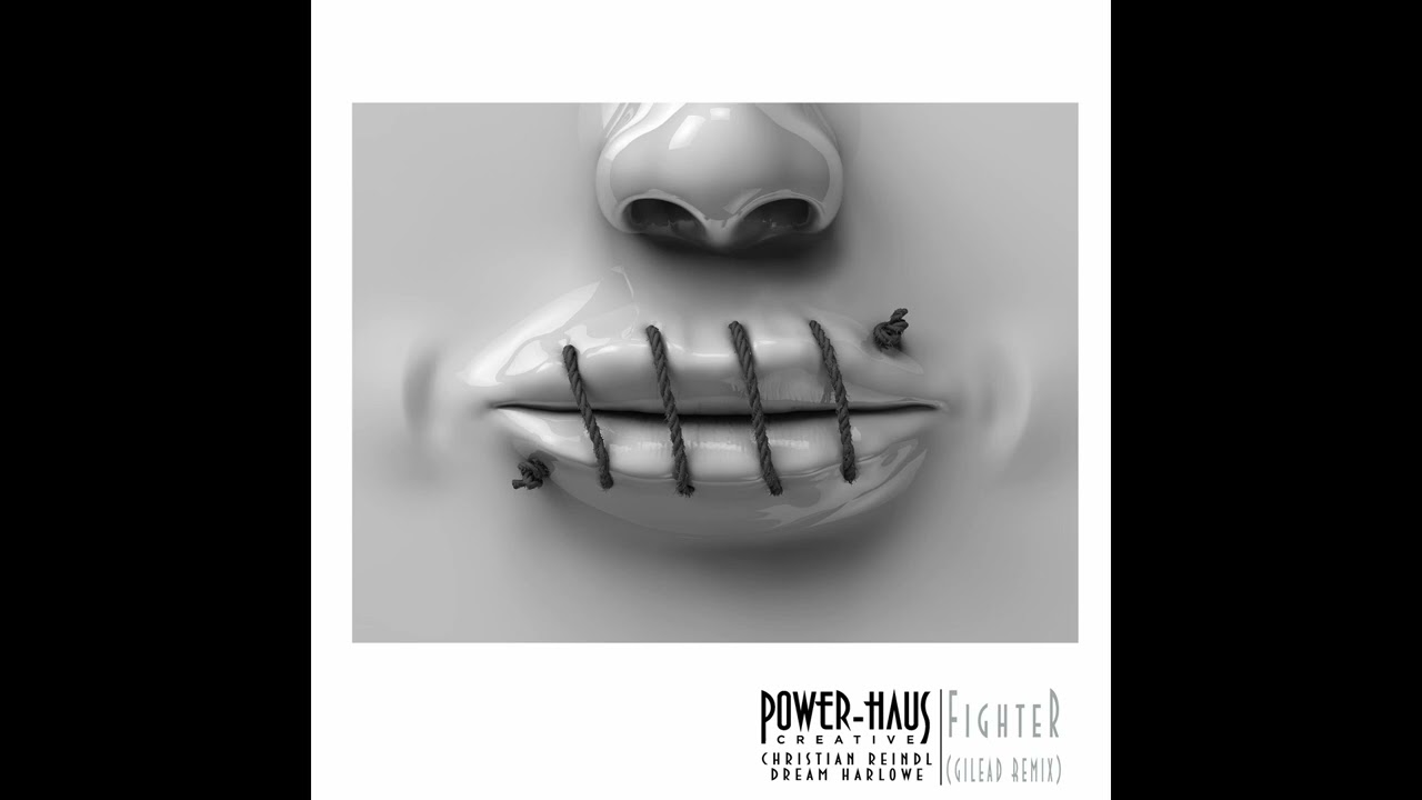 Fighter (Christina Aguilera Cover) [Gilead Remix] - Power-Haus - Christian Reindl ft. Dream Harlowe