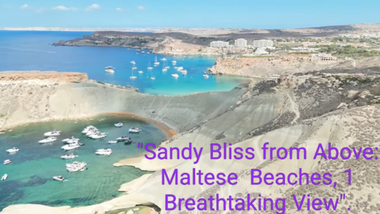 "Sandy Bliss from Above Malta hidden gems: 2 Beaches, 1 Breathtaking View".