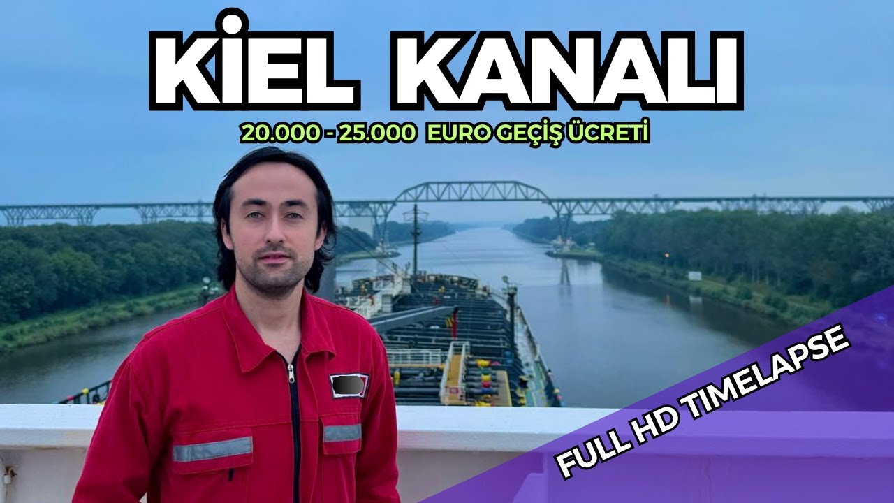 Kiel Kanalından Geçtik (Müthiş Manzaralar) | Gemi Hayatı Bölüm 39