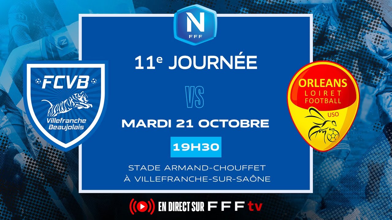 J11 I FC Villefranche B. vs US Orl&eacute;ans en replay I National FFF 2025-2026