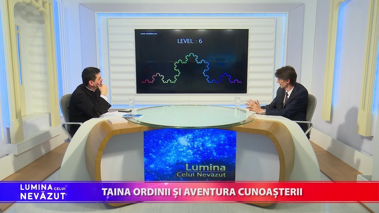 Lumina celui Nevăzut. Taina ordinii și aventura cunoașterii (06 02 2020)