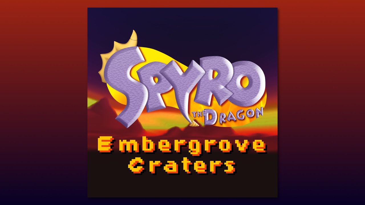 Embergrove Craters - Spyro-inspired Track | ChilliusVGM
