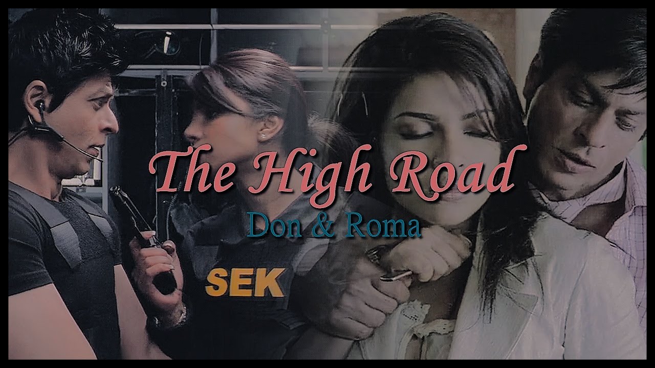 The High Road - Don/Roma