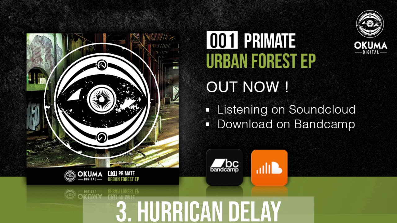 Primate - Hurrican Delay (EP001)