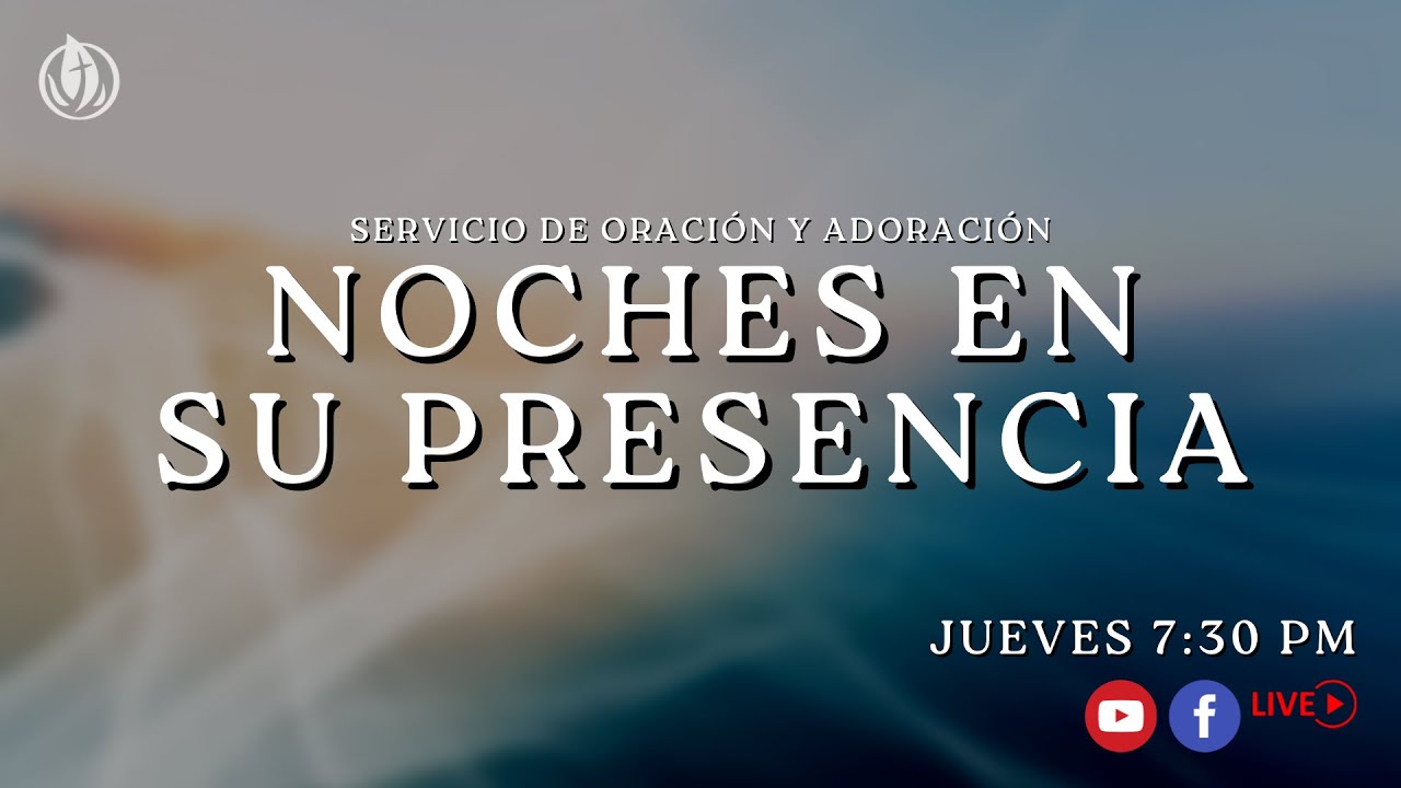 Noches En Su Presencia | Febrero 19, 2026. | Iglesia New Life