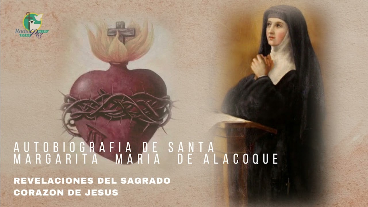 Biografia de Santa Margarita Maria de Alacoque     completa