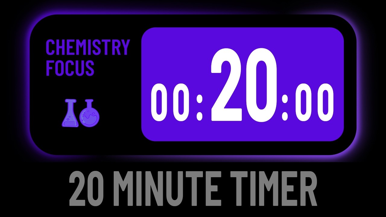 Minimalist Silent 20 Minute Countdown Timer For Chemistry Focus Study