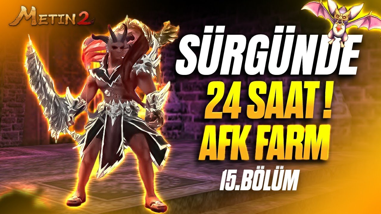 SÜRGÜNDE 24 SAAT AFK FARM ! METİN2 LUCİFER SIFIRDAN BAŞLAMA SERİSİ (15.BÖLÜM) #metin2 #metin2tr