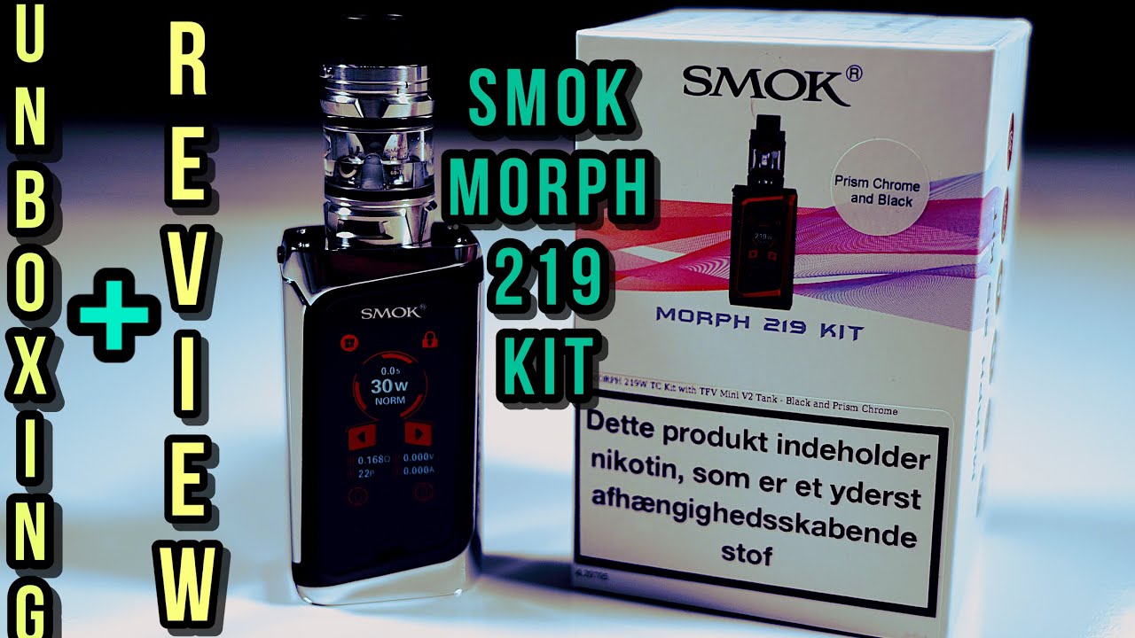 Smok Morph 219 Vape Unboxing&Review | 4K