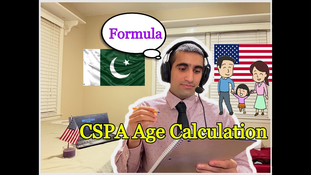 CSPA Age Calculation with Real Example | My US Immigration Experience at US Embassy Islamabad 🇺🇸 🇵🇰