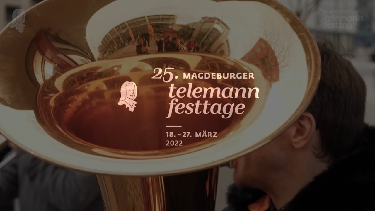 25. MAGDEBURGER TELEMANN-FESTTAGE