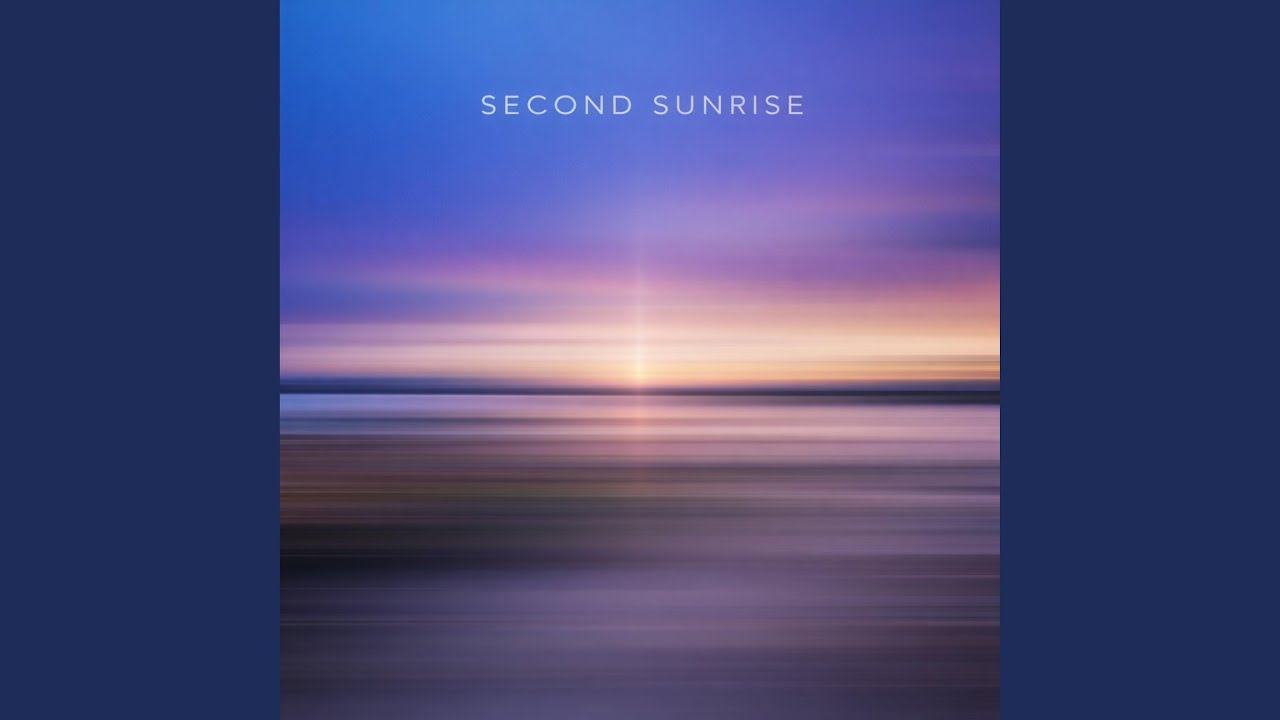 Second Sunrise