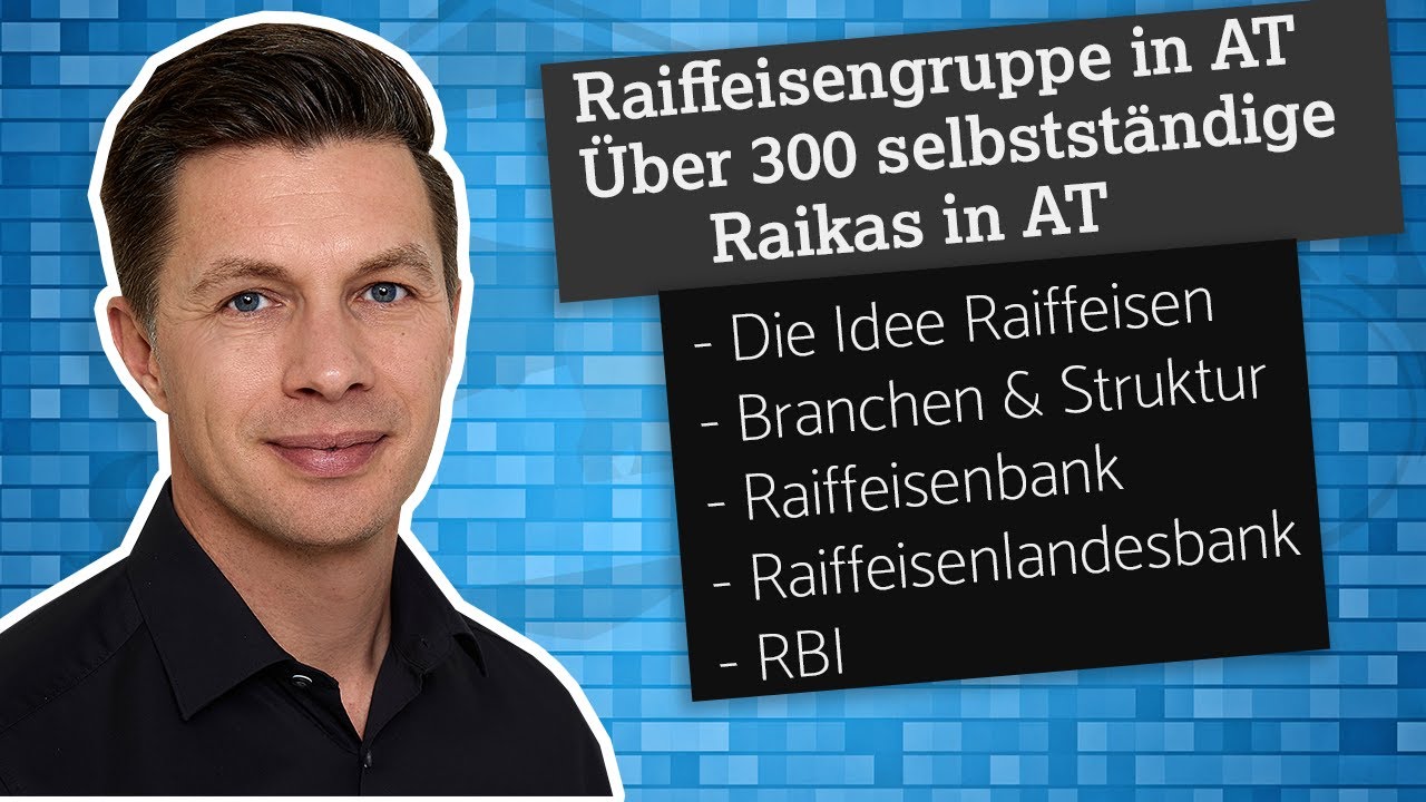 Raiffeisen in Österreich: Über 300 selbstständige Raikas - Die Struktur, die Raiffeisen Idee