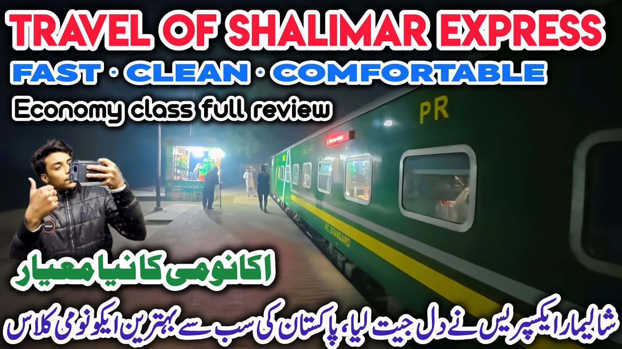 Is Shalimar Express the Best Economy Train in Pakistan? | Full Journey Review 