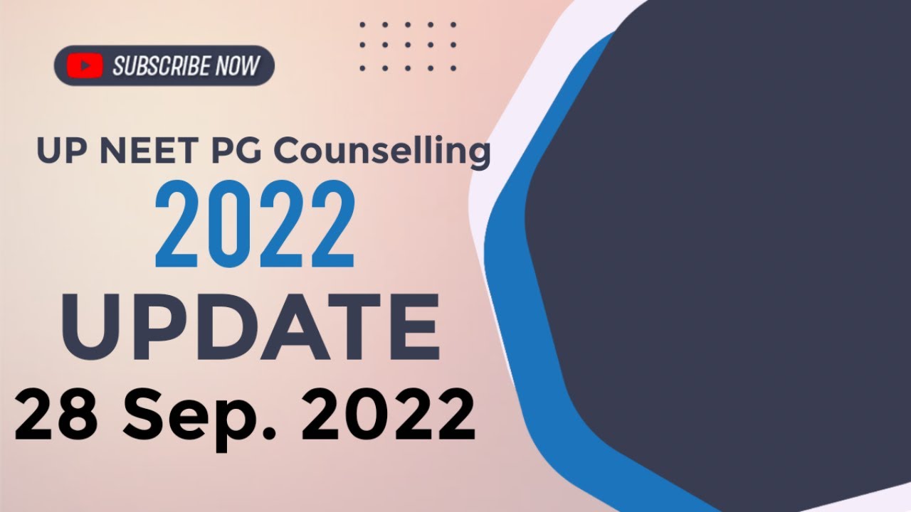 UP NEET PG COUNSELLING 2022 UPDATE NEWS | Neet PG 2022: IMPORTANT POINTS TO REMEMBER