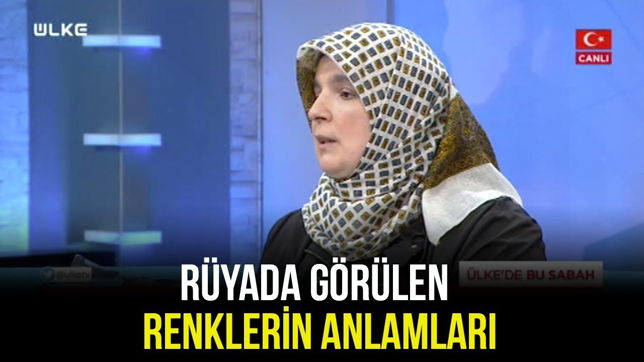 Rüyada Görülen Renklerin Anlamları | Ülke'de Bu Sabah - 2 Ocak 2020