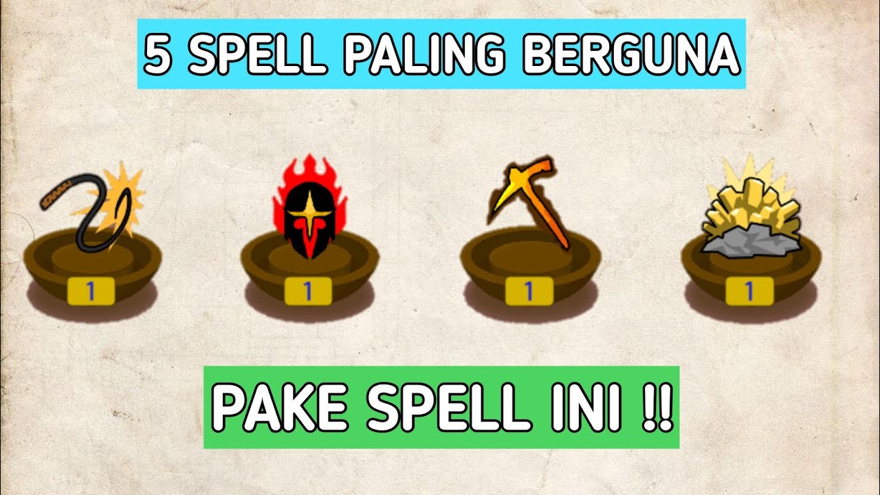 Manakah spell paling berguna ? || Stickwar legacy 