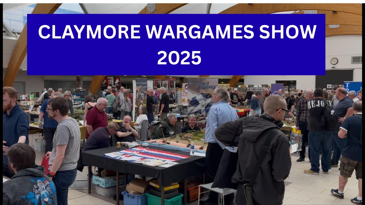 Claymore wargames show gallery 2025
