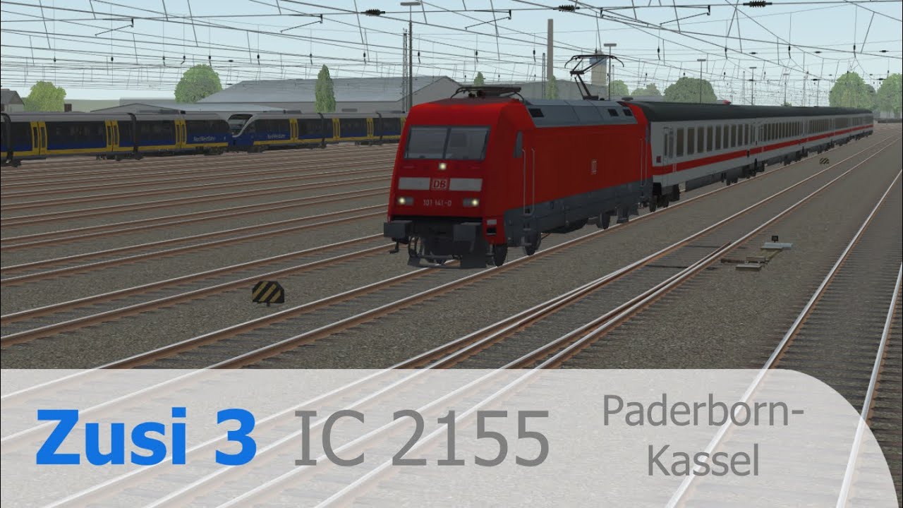 Zusi 3 / Mit dem Fernverkehr von Salzkotten nach Kassel-Wilhelmshöhe / '024
