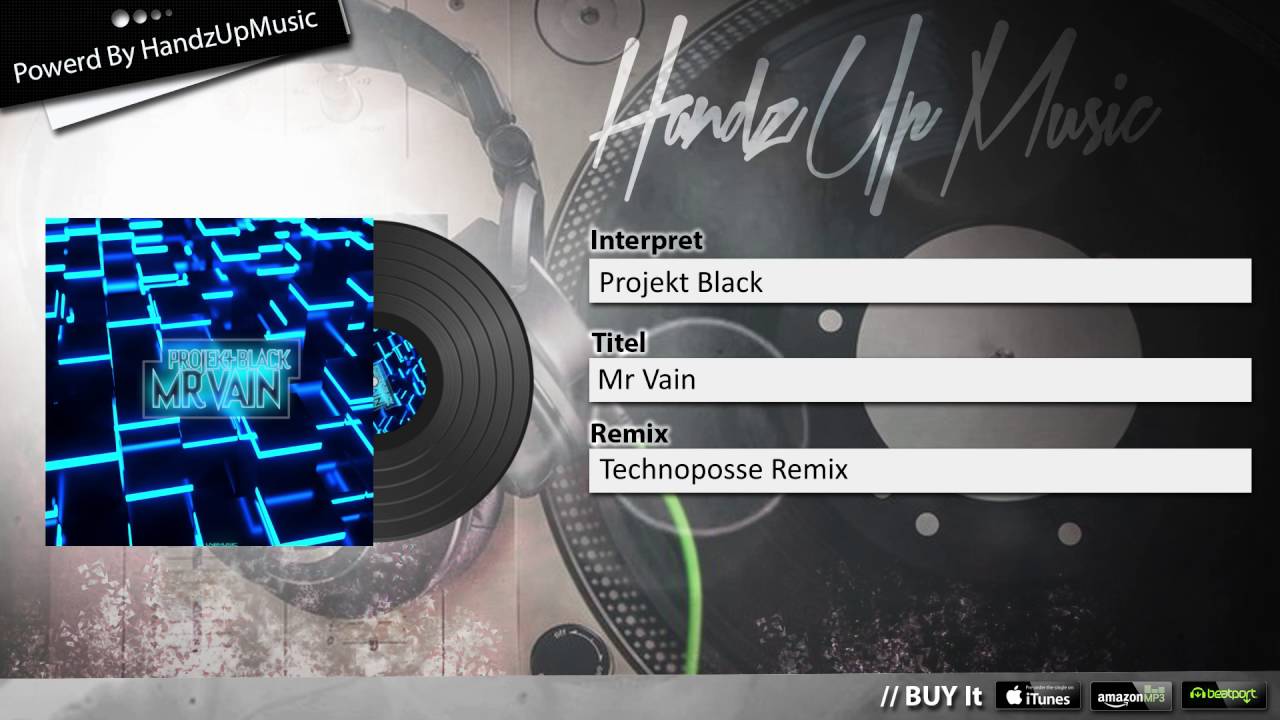 Projekt Black - Mr Vain (Technoposse Remix) | HandzUpMusic