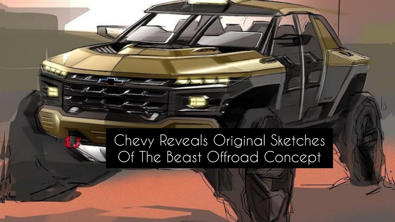 Chevy Reveals Original Sketches Of The Beast Offroad Concept