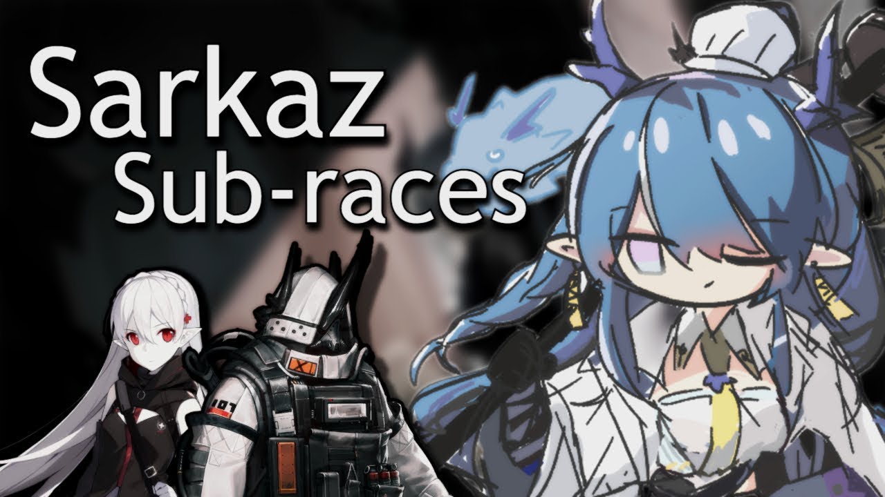 All Sarkaz Subraces in Terra Arknights Lore