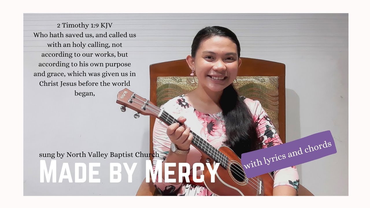 MADE BY MERCY ~ ukulele cover with lyrics + chords
