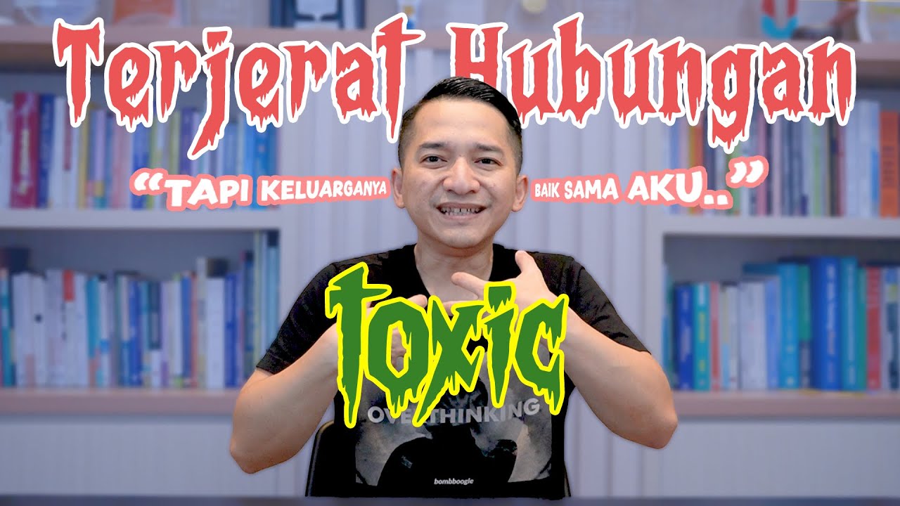 Kamu Terjebak Hubungan Toxic?