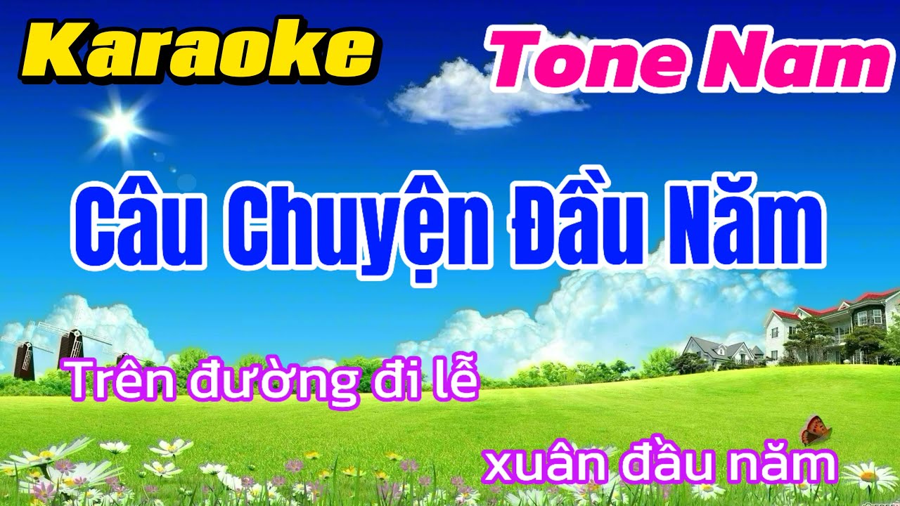 Karaoke Câu Chuyện Đầu Năm Tone Nam St Hoài An trên đường đi lễ xuân đầu năm..