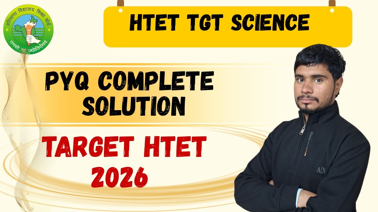 HTET TGT Science PYQ Solve Class 2026 | Most Important Previous Year Questions | Full Concept