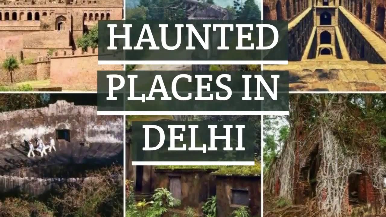 MOST HAUNTED PLACES IN DELHI - Haunted Places In DELHI - Top 15 Most Haunted Places In Delhi