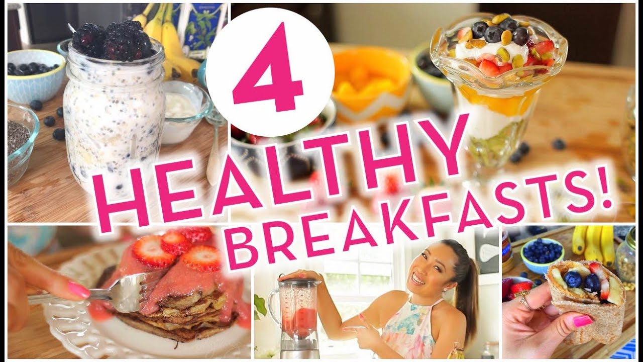 4 Super Easy Healthy Breakfast Ideas! Banana Pancakes, Overnight Oats, Energy Wrap, Rainbow Parfait!