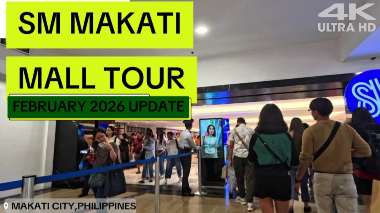 [4K] SM Makati Mall Tour 2026 | Philippines 🇵🇭 - What's New!