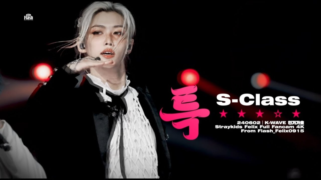 240602｜K-WAVE 인기가요-Straykids Felix Full Fancam 4K직캠 【S-CLASS】