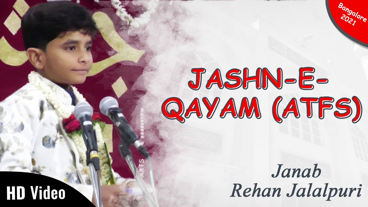 Rehan Jalalpuri l Dushmano Ke Jigar Hila Denge | Jashn E Qayam (atfs) 2021 | Bangalore