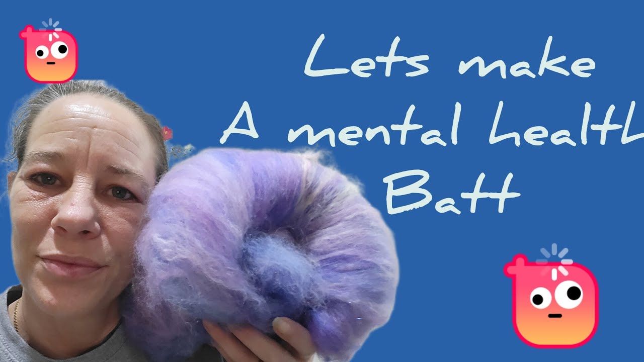 Let's make a MENTAL HEALTH BATT