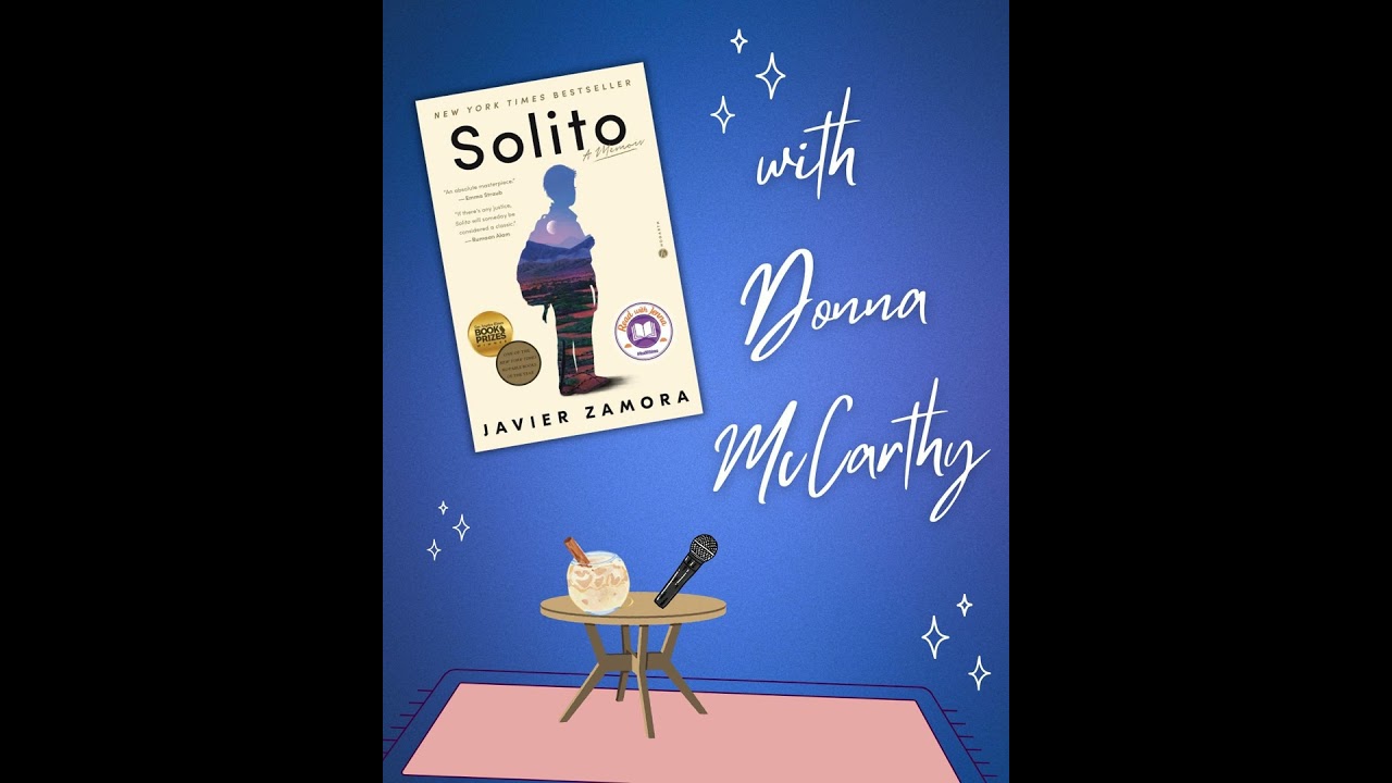 Solito by Javier Zamora with Donna McCarthy