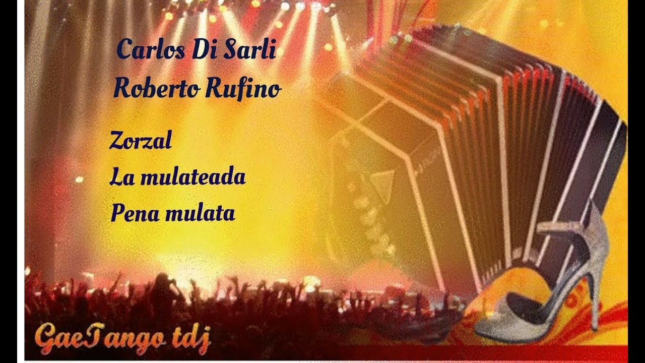 Tanda di milonga  Carlos Di Sarli  Roberto Rufino  1941 43