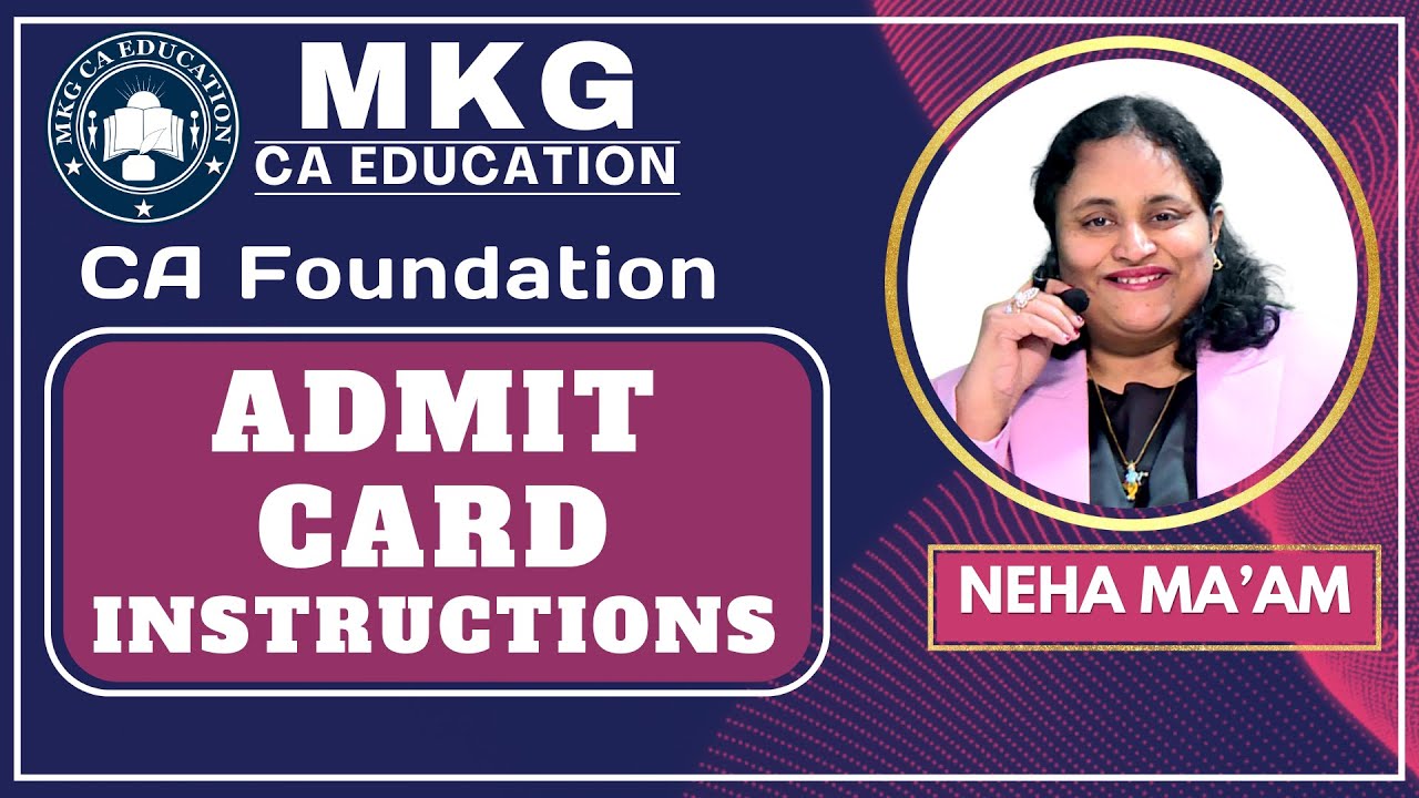 CA Foundation - Admit Card Instructions