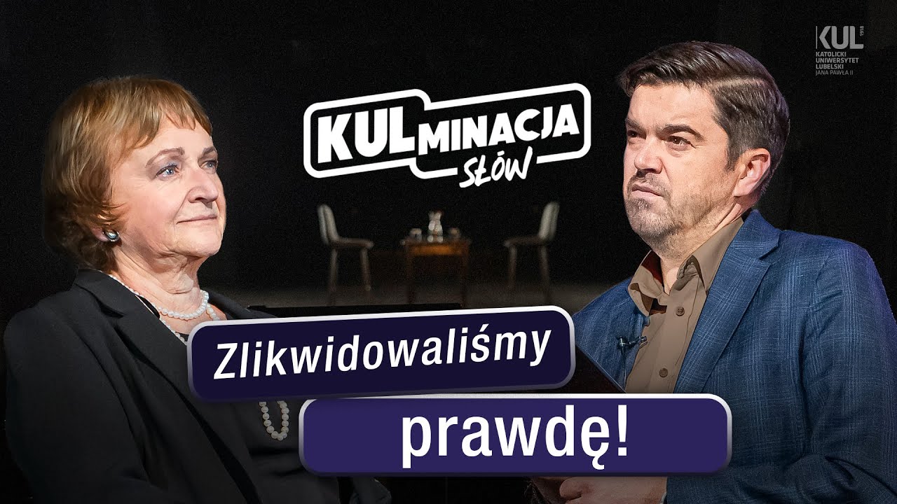 Zlikwidowaliśmy prawdę! - &bdquo;KULminacja sł&oacute;w&rdquo; - odc. 55