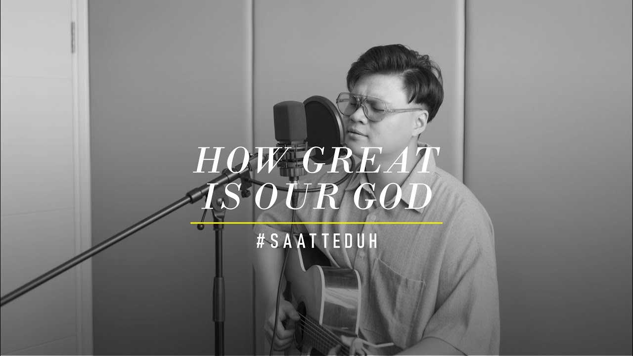 #SaatTeduh - How Great Is Our God / You Are Worth Of My Praise / Agnus Dei / Worthy (Yeshua Abraham)