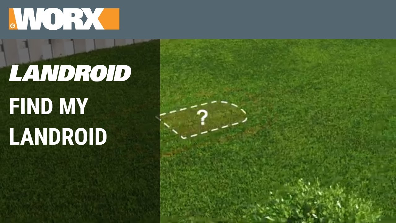 Find My Landroid | WORX Landroid robotic mower