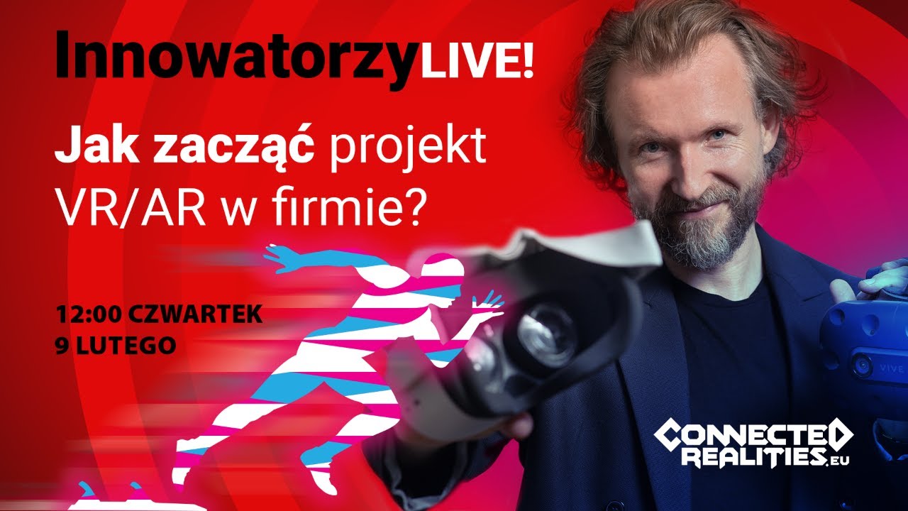 Jak zacząć&nbsp;projekt VR/AR w firmie?