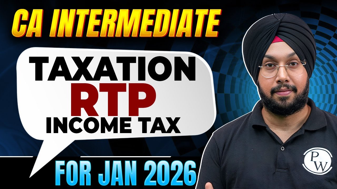 CA Inter Taxation RTP (Income Tax) For Jan 2026 🔥